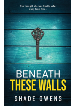 Beneath These Walls