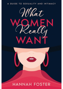 What Women Really Want