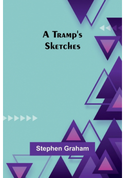 A Tramp's Sketches