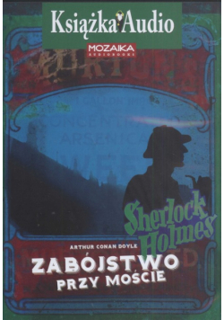 Zabójstwo przy moście Sherlock Holmes CD