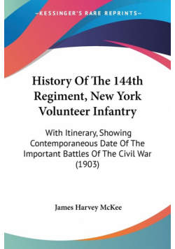 History Of The 144th Regiment, New York Volunteer Infantry