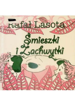 Śmieszki i Zachwytki