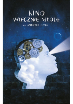 Kino wiecznie młode