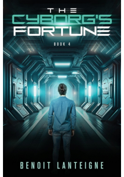 The Cyborg's Fortune