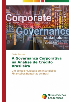 A Governança Corporativa na Análise de Crédito Brasileira