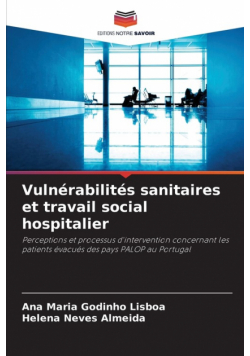 Vulnérabilités sanitaires et travail social hospitalier