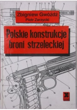 Polskie konstrukcje broni strzeleckiej