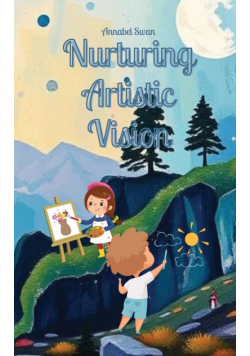 Nurturing Artistic Vision