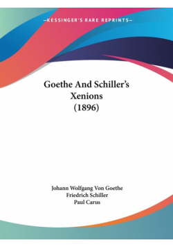 Goethe And Schiller's Xenions (1896)