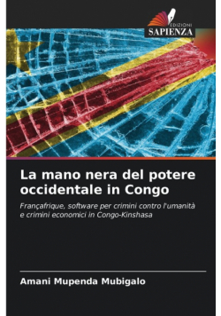 La mano nera del potere occidentale in Congo