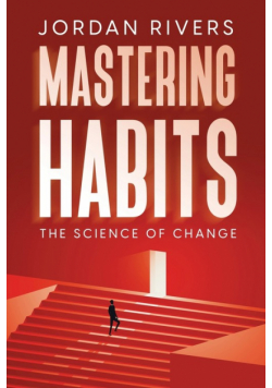 Mastering Habits