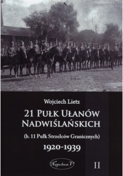 21 Pułk Ułanów Nadwiślańskich 1920-1939, Tom 2