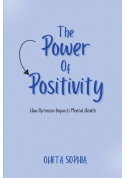 The Power of Positivity