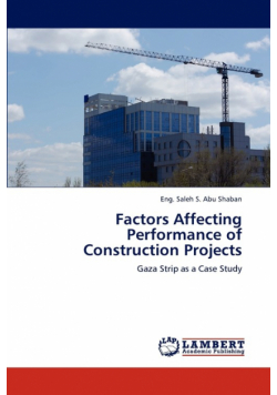 Factors Affecting Performance of Construction Projects