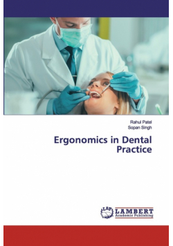 Ergonomics in Dental Practice