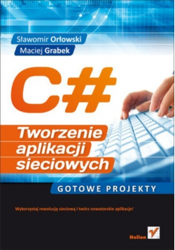 C# tworzenie aplikacji sieciowych