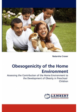 Obesogenicity of the Home Environment
