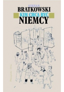Kim chcą być Niemcy