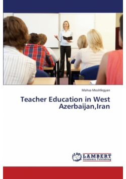 Teacher Education in West Azerbaijan, Iran