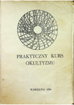 Praktyczny kurs okulistyczny 1934 r.