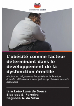 L'obésité comme facteur déterminant dans le développement de la dysfonction érectile