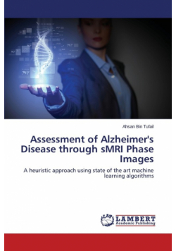 Assessment of Alzheimer's Disease Through Smri Phase Images