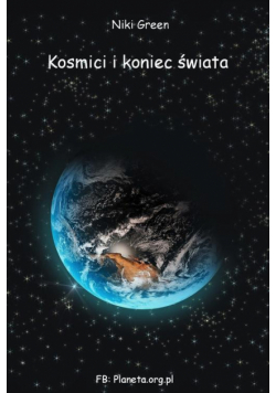 Kosmici i koniec świata