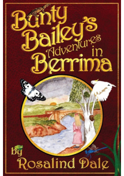Bunty Bailey's Adventures in Berrima