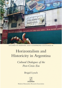 Horizontalism and Historicity in Argentina