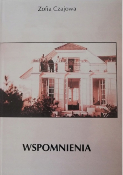 Czajowa Wspomnienia