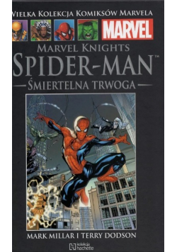 Wielka  Kolekcja Komiksów Marvela Tom 62  Knights Spider Man Śmiertelna Trwoga