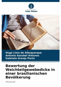 Bewertung der Weichteilgewebedicke in einer brasilianischen Bevölkerung