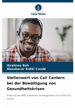 Stellenwert von Call Centern bei der Bewältigung von Gesundheitskrisen