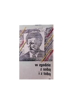 W zgodzie z sobą i z tobą