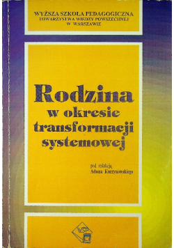 Rodzina w okresie transformacji systemowej