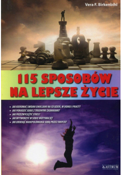 115 sposobów na lepsze życie
