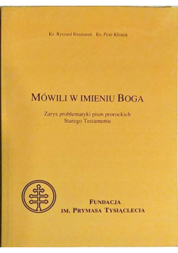Mówili w imieniu Boga