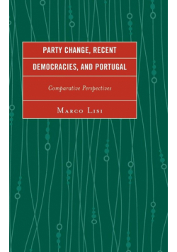 Party Change, Recent Democracies, and Portugal