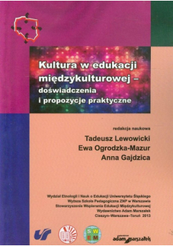 Kultura w edukacji międzykulturowej doświadczenia i propozycje praktyczne