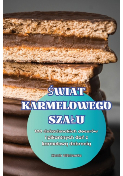 Świat Karmelowego Szału