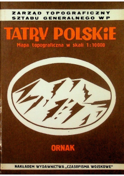 Tatry Polskie Mapa topograficzna w skali 1 10 000 Ornak