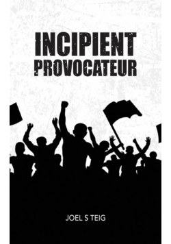 Incipient Provocateur