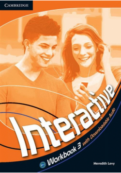 Interactive 3 Workbook with Downloadable Audio