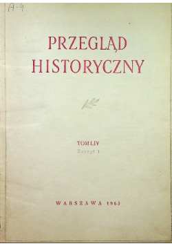 Przegląd Historyczny Tom LIV