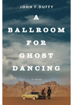 A Ballroom for Ghost Dancing