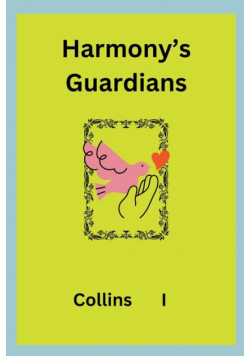 Harmony's Guardians