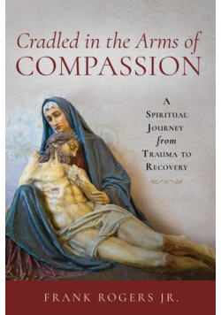 Cradled in the Arms of Compassion