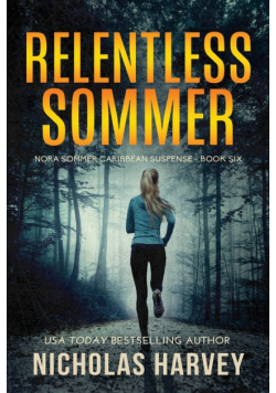Relentless Sommer