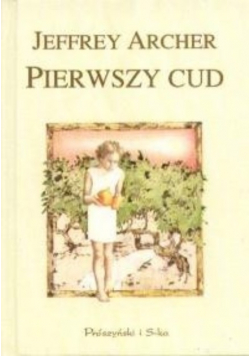 Pierwszy cud