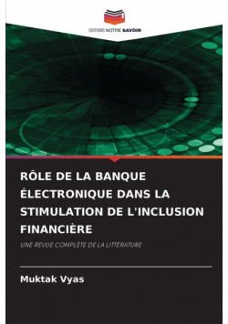 Rôle De La Banque Électronique Dans La Stimulation De L'inclusion Financière